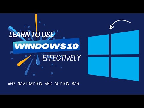 How to use Navigation and Action bar in windows 10 | windows 10 #03 |  Learn windows 10 quickly