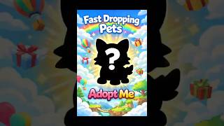 ADOPT ME: Fast Dropping Pets #adoptme #adoptmepets #adoptmetrades #roblox #adoptmeroblox