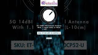 Top 5G PCB Antenna for Stronger Signal | 14dBi Gain + UFL Connector #technology #antennas #connector