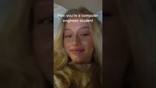 Pov: you’re a computer engineer student 🤯🎓