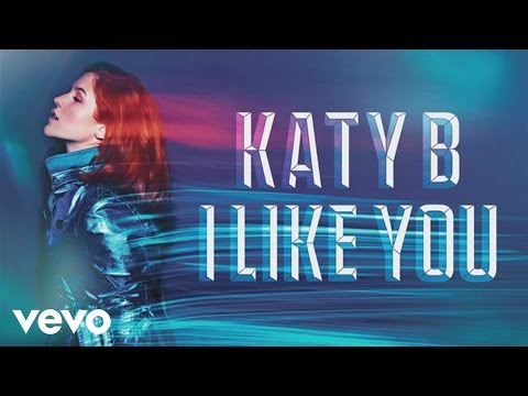 Katy B - I Like You (Audio)