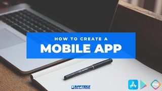 How to Create a Mobile App