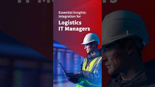 Logistics IT Managers: Is your integration technology meeting your needs?