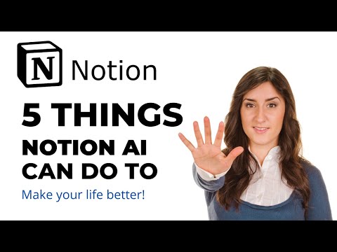 5 Things the New Notion AI can do to make your life better!