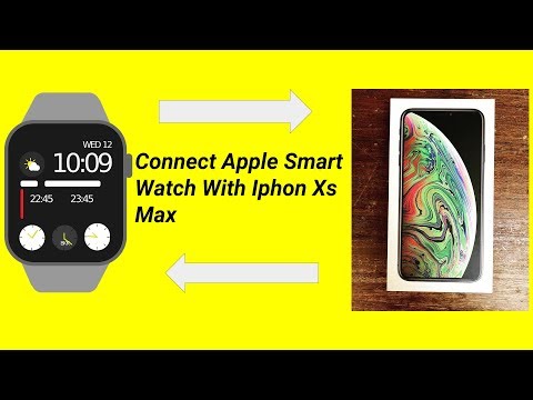 connect apple smart watch with iphone xs max