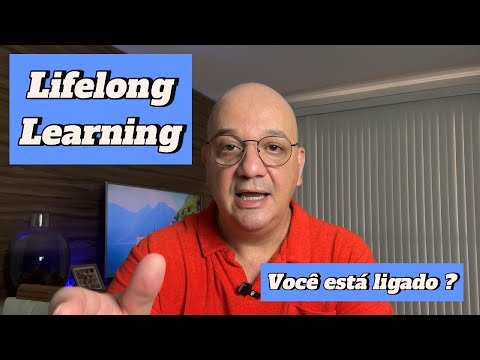 Lifelong Learning - Jornada do Aprendizado ao Longo da Vida