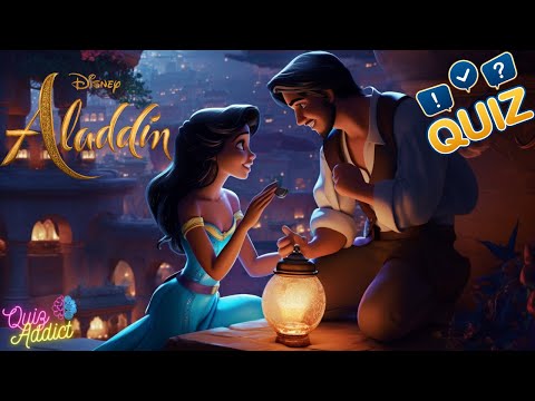 QUIZ: 🧞ALADDIN🦜 - Guess the correct answer