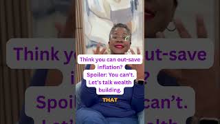 Why Saving Money Isn’t Enough  Beat Inflation with Smart Investing