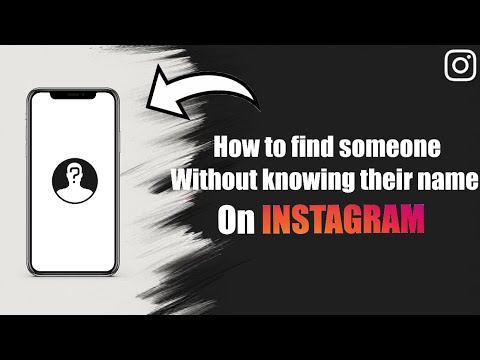 How to find someone without knowing their Name on Instagram (2024)