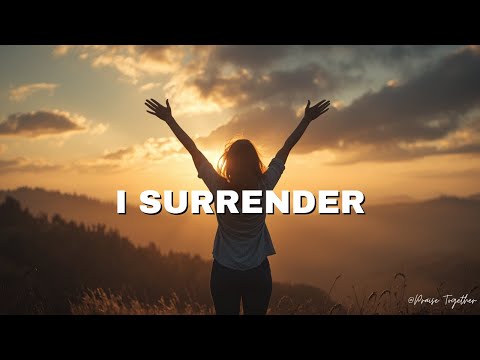 I SURRENDER | Official Music Video | Worship Song