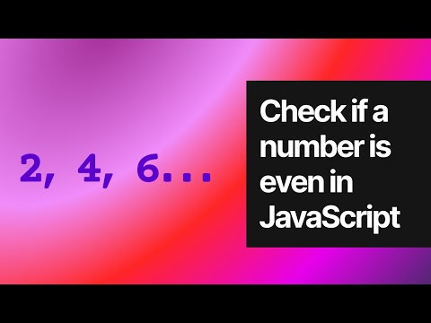 Check if a Number is Even in JavaScript