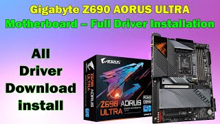 Download & Install Gigabyte Z690 AORUS ULTRA Drivers (Windows 10/11)