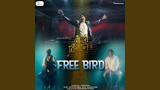 Free Bird (From "Roi Roi Binale")