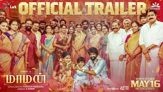 Maaman - Official Trailer | Soori | Aishwarya Lekshmi | Prasanth Pandiyaraj | Hesham Abdul Wahab