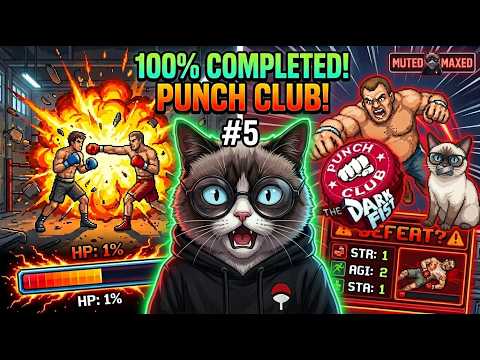 Punch Club 100% Completion |  5/15