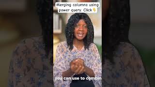 Merging columns using power query in excel. #excel #exceldataanalytics
