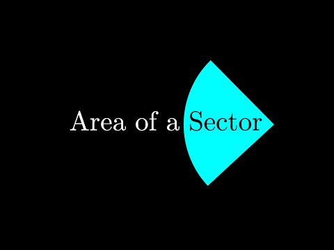 Deriving the Formula for the Area of a Sector