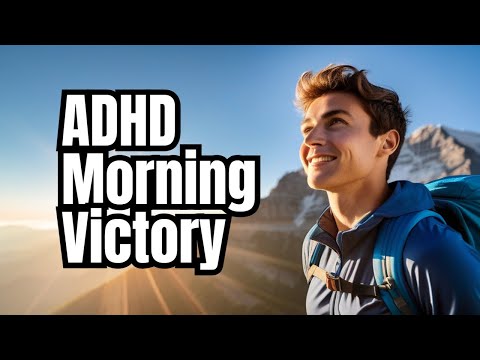 Transform Your Mornings: ADHD Routine Success
