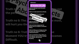 8 Truths Of Life: #psychology #facts #quotes #dailyquotes #shorts #ytshorts