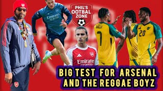 Support Reggae Boyz | Arsenal VS Tottenham Derby 