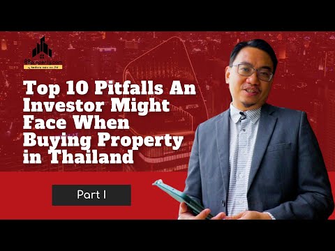 Insights Ep1: Top 10 Pitfalls An Investor Might Face When Buying Property in Thailand Part I