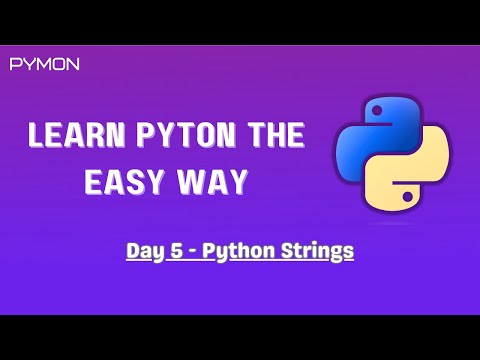 Day 5 - Strings in Python | Learn Python the Easy Way