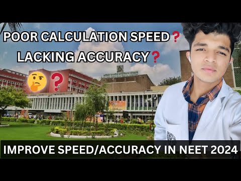 HOW TO IMPROVE SPEED/ACCURACY FOR NEET 2024 EXAM??🤔❓ | COMPLETE EXPLANATION |