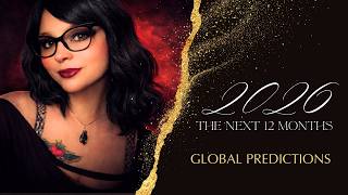 THE NEXT 12 MONTHS | GLOBAL PREDICTIONS