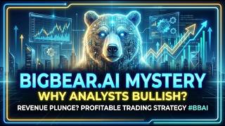 [FullVer] BigBear.ai: Why Are Analysts Bullish Despite Revenue Plunge? Trading Strategy #BBAI