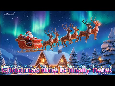 Christmas Time Is Finally Here! - Official Animated Christmas Song by Meo’s Studio