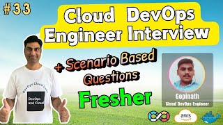 Fresher Cloud DevOps Engineer Interview | Realtime Scenarios | Dockerfile | AWS | Azure | Cloud