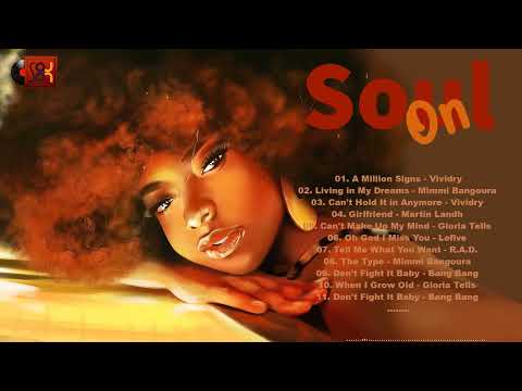 Best R&B Soul Playlist Mix - Chill Vibe - Soul On