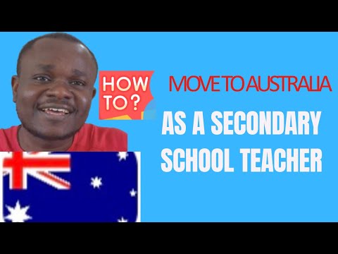 How Secondary School Teachers Can Move to Australia in 2025 | Step-by-Step Visa Guide