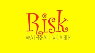 Waterfall, Agile and RISK + FREE CHEAT SHEET