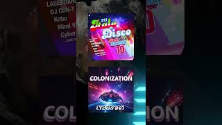 Cyberman - Colonization #spacesynth #synthdance #italodisco #synthwave #zyx #music