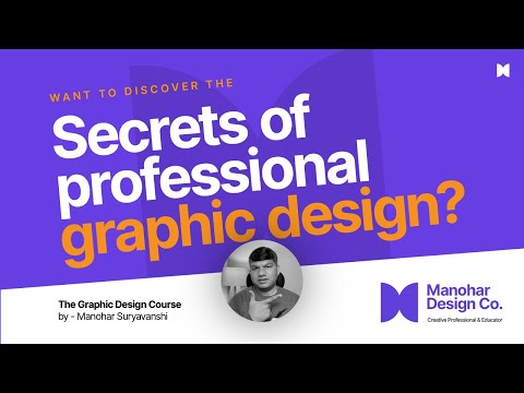 Want to discover the secrets of professional graphic design? | in hindi | manohar design co