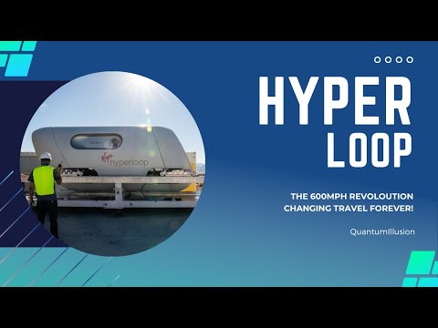 Hyperloop: The 600mph Revolution Changing Travel Forever!