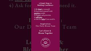 07.13 - 4 Simple Steps for Building Confidence #mentalhealth #helpingothers #howtobuildconfidence