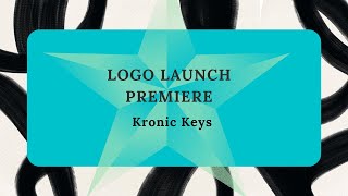 [ Krailer ] Kronic keys Official LOGO launch Trailer  #kronickeys  #logolaunch