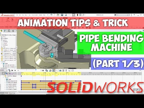 Solidworks Animation Tutorial   Pipe Bending Machine  Part 1/ 3