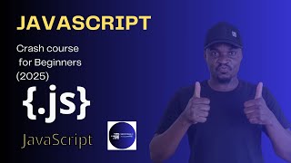 JavaScript Essentials for Beginners – Full Course  (2025) | Javascript  Beginner to Hero + Project