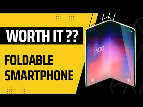 Are foldable smartphone worth it ? | Why you should buy foldable smartphone