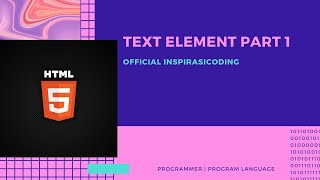 TEXT ELEMENT HTML PART 1