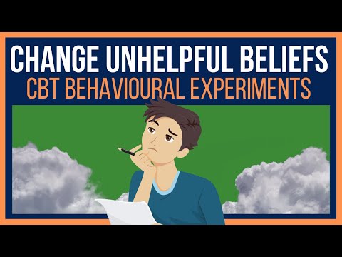 How To Use CBT Behavioural Experiments