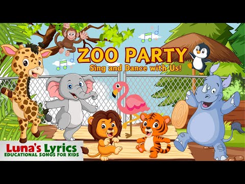 ZOO PARTY - LUNA'S LYRICS - LEARNING WITH HARMONY