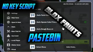 [ UPDATE ] BLOX FRUITS SCRIPT / HACK MOBILE PASTEBIN 2024 | AUTO FARM, SEA EVENT | NO KEY