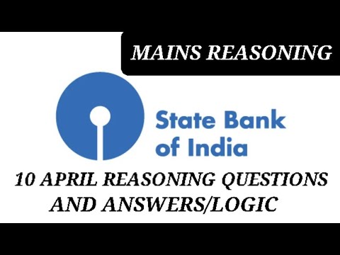 SBI CLERK MAINS 10 APRIL 2025 REASONING QUESTIONS AND ANSWERS #sbiclerkmains2025 #sbiclerk #study