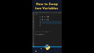 How to Swap Variables in Python ? Just One Line #shorts