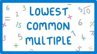How to find the Lowest Common Multiple (LCM)