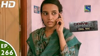Crime Patrol Dial 100 - क्राइम पेट्रोल -Sach- Episode 266 - 19th October, 2016